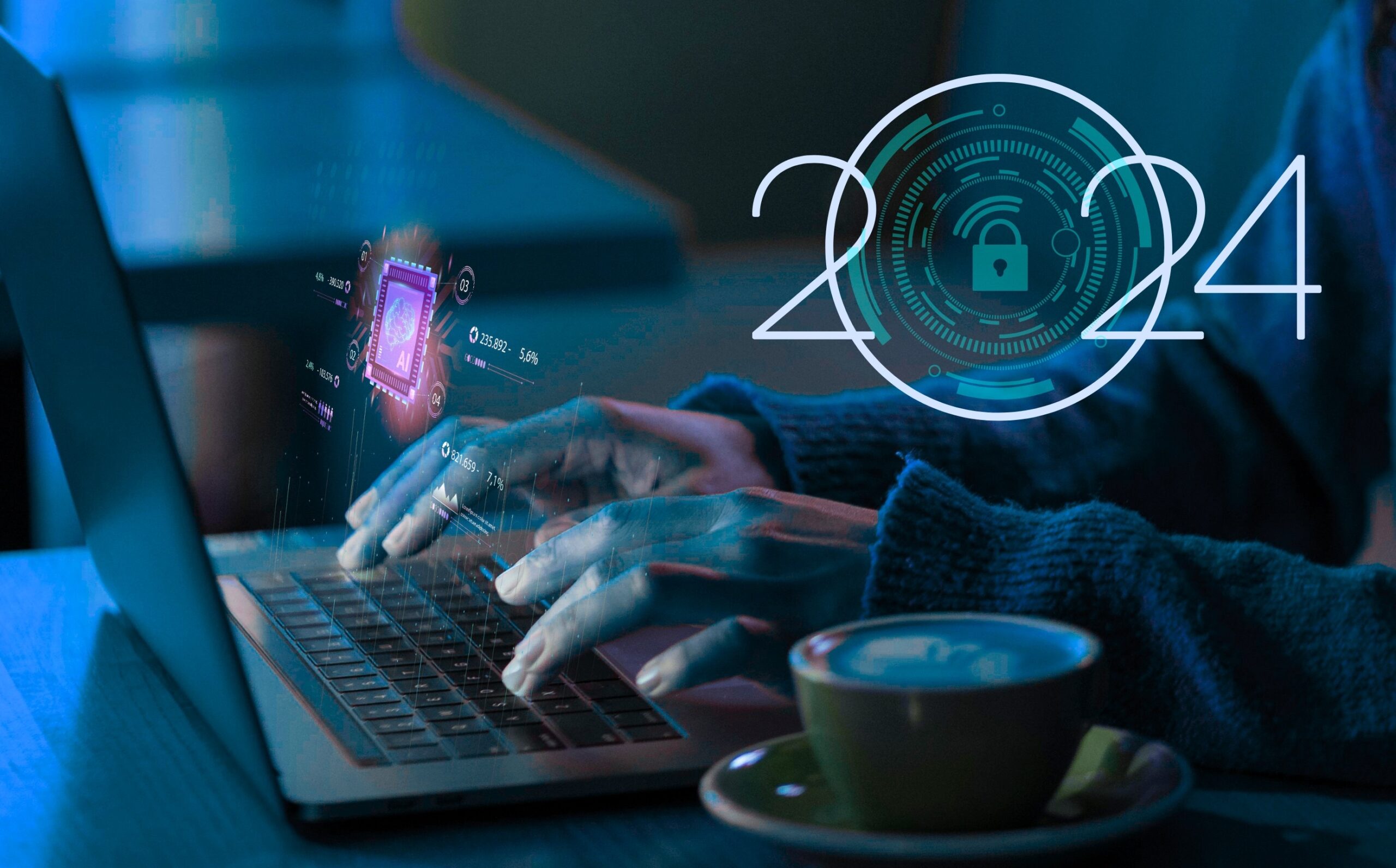 10 Top Cybersecurity Trends to Expect in 2024