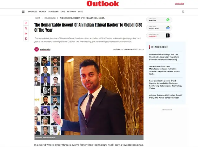 Outlook Story - The Remarkable Ascent of an Indian ethical hacker to global CISO of the year — Remesh Ramachandran